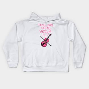 This Girl Plays Viola, Female Violist, String Musician Kids Hoodie